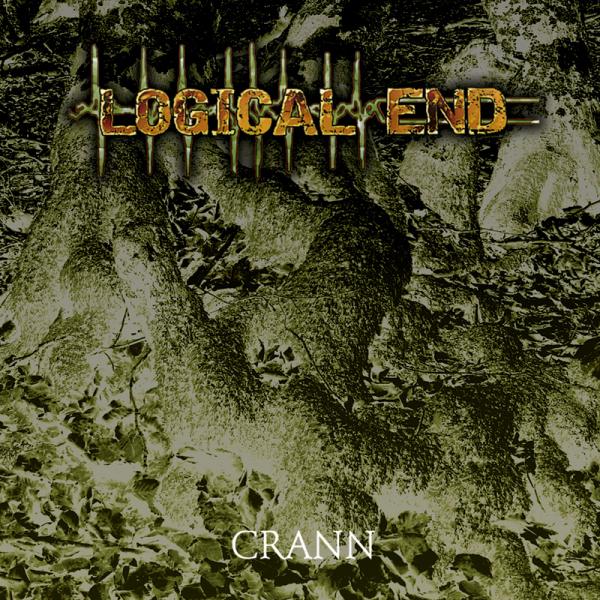 Logical End - Crann