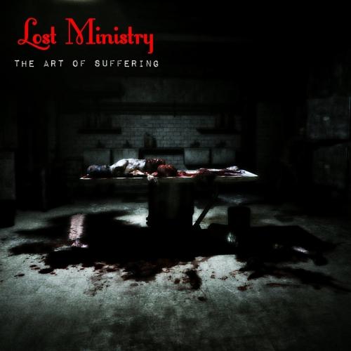 Lost Ministry - The Art Of Suffering