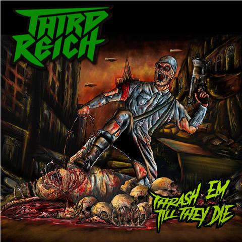 Third Reich - Discography (2017 - 2018)