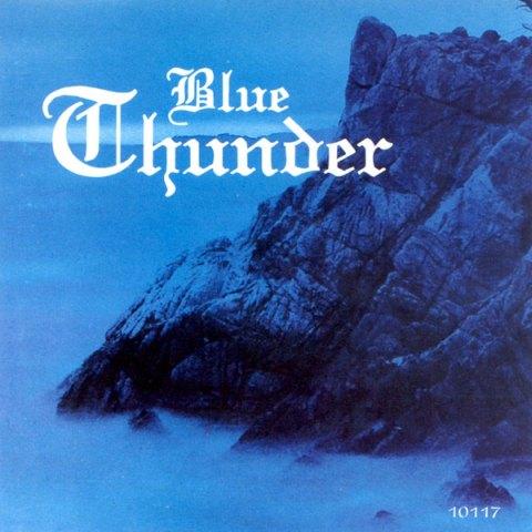 Blue Thunder - Blue Thunder