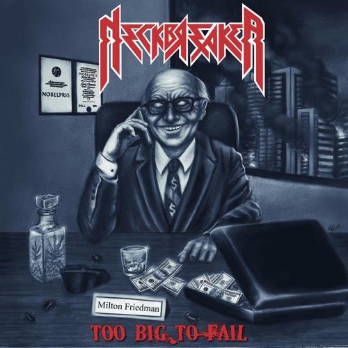 Neckbreaker - Too Big To Fail (EP)