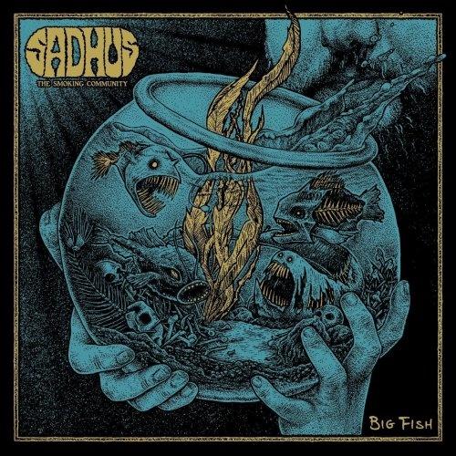 Sadhus (The Smoking Community) - Big Fish