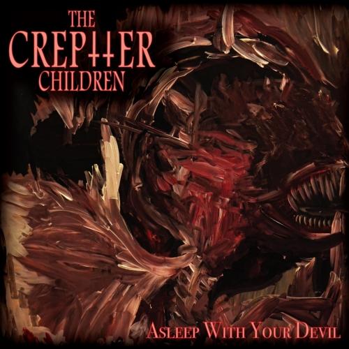 The Creptter Children - Asleep With Your Devil (EP)
