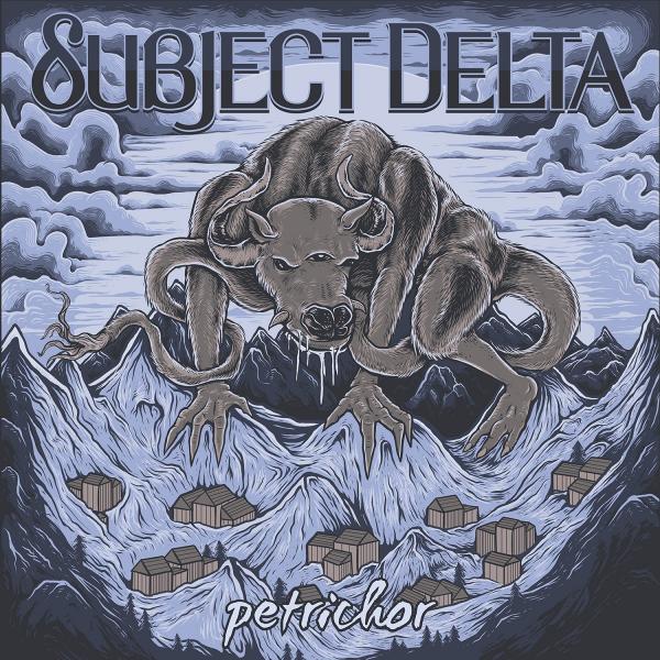 Subject Delta - Petrichor