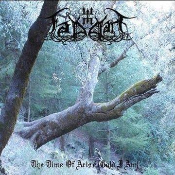 Taddart - The Time of Arise (Cold I Am)