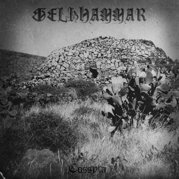 Gelkhammar - Cossyra (EP)