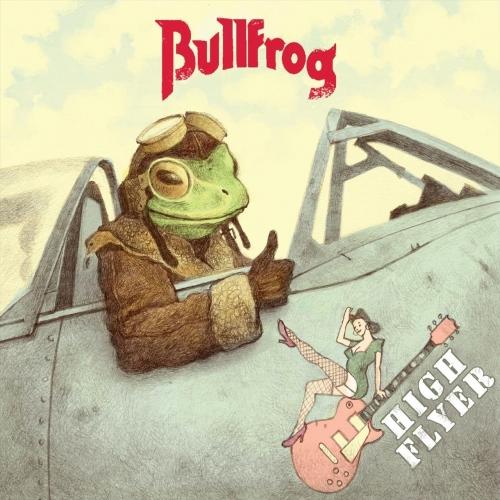 Bullfrog - High Flyer