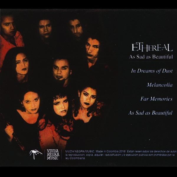 Ethereal - As Sad As Beautiful (EP) (Reissue 2016)