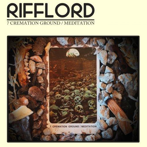 Rifflord - 7 Cremation Ground / Meditation