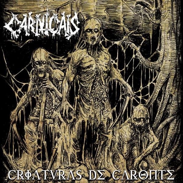 Carniçais - Criaturas De Caronte (EP)