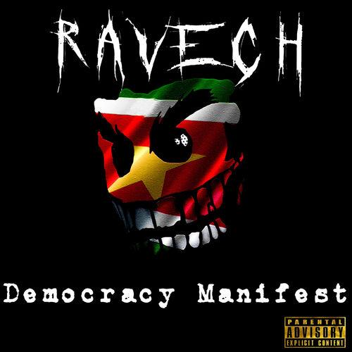 Ravech - Democracy Manifest