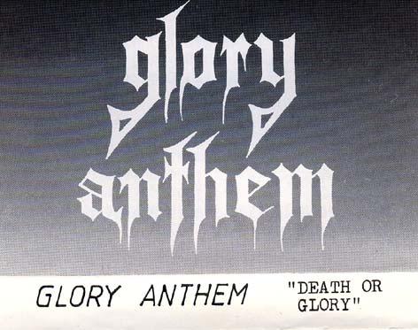 Glory Anthem - Death Or Glory (Demo)