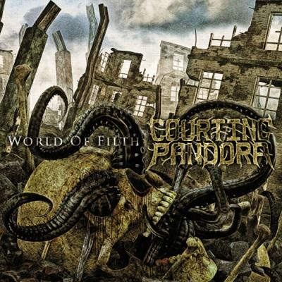 Courting Pandora - World Of Filth (EP)