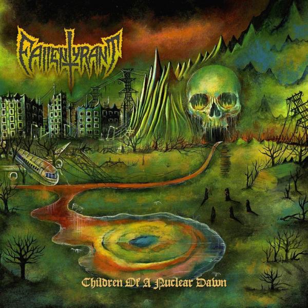 Fallen Tyrant - Children of a Nuclear Dawn