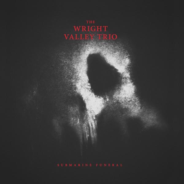 The Wright Valley Trio - Discography (2015 - 2018) (Lossless)
