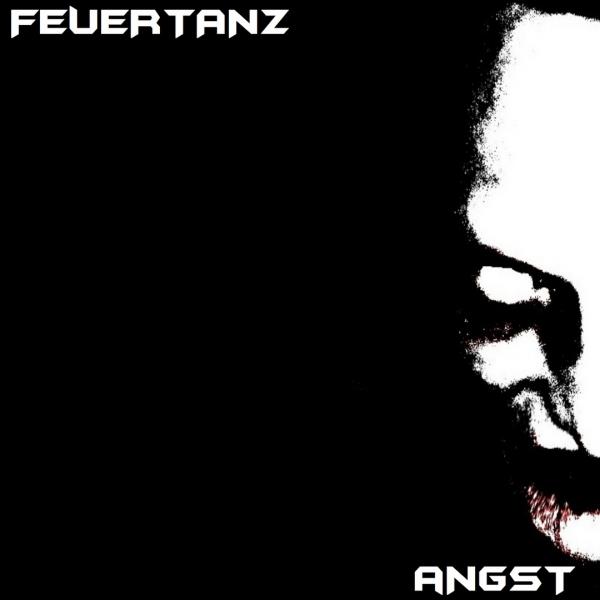 Feuertanz - Discography (2017 - 2018)