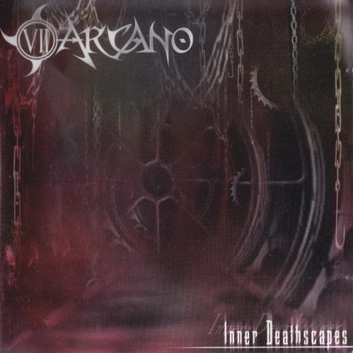 VII Arcano - Inner Deathscapes