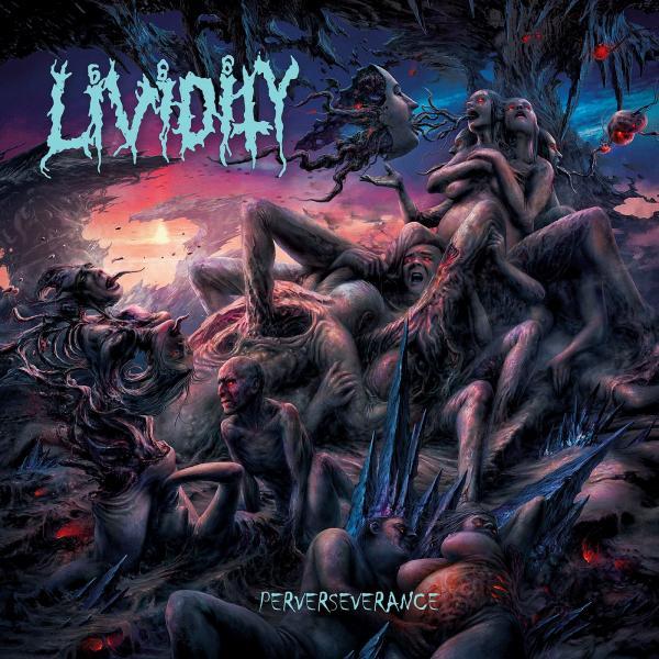 Lividity - Perverseverance (Lossless)