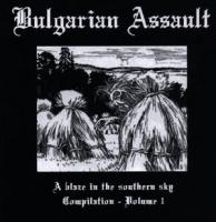 Various Artists - Bulgarian Assault - A Blaze in the Southern Sky (Compilation)