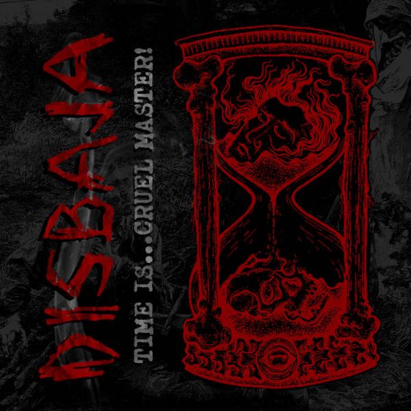 Disbaja - Time Is.....Cruel Master!