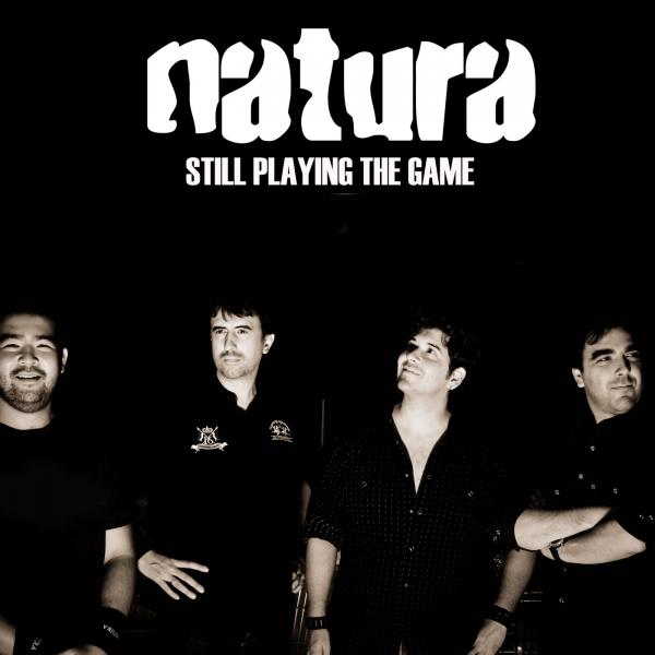 Natura - Still Playing The Game