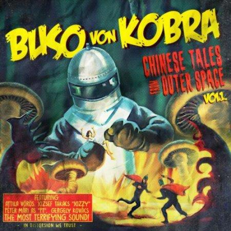Buso Von Kobra - Chinese Tales From Outer Space, Vol.1