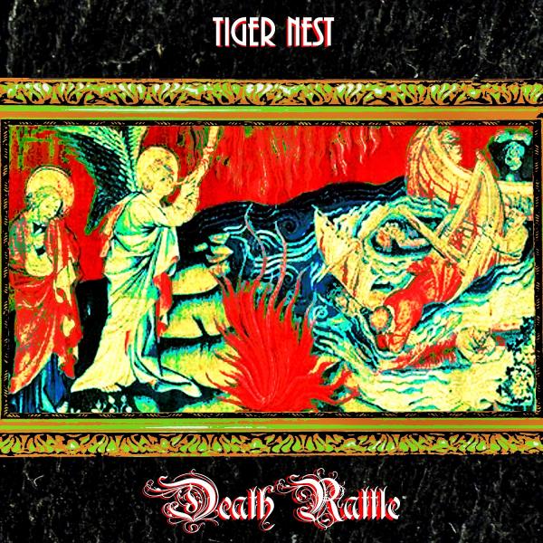 Tiger Nest - Death Rattle