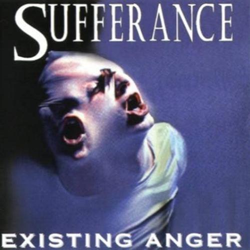 Sufferance - Existing Anger