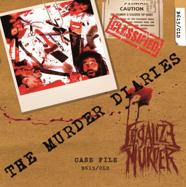 Legalize Murder - The Murder Diaries