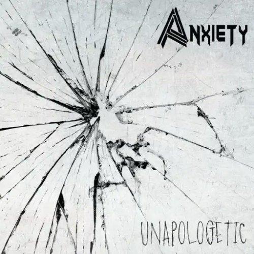 Anxiety - Unapologetic