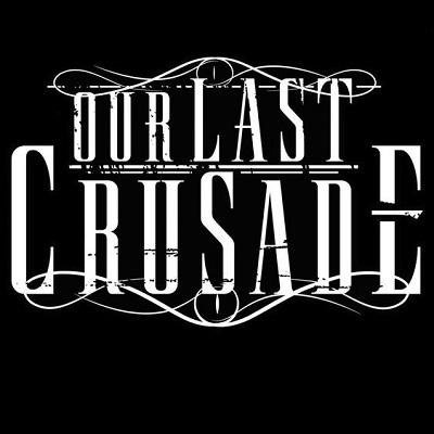 Our Last Crusade - Discography (2012 - 2018)