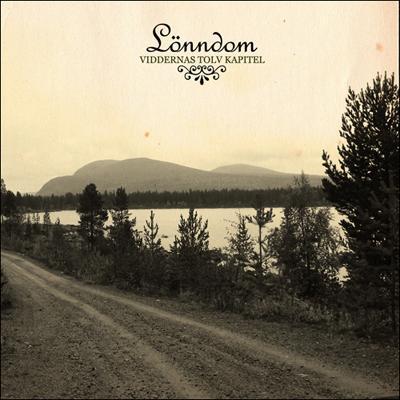 Lönndom - Discography (2007-2010)