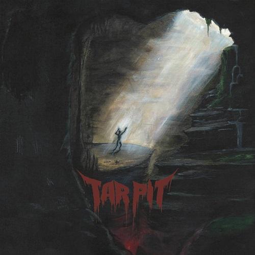 Tar Pit - Tomb Of Doom