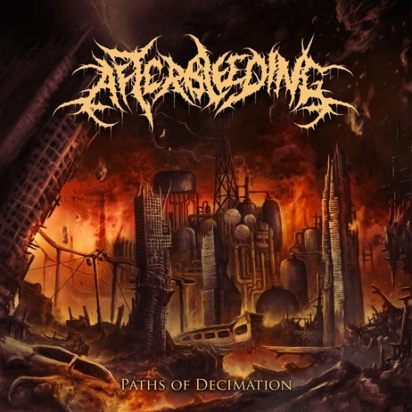 Afterbleeding - Paths of Decimation (EP)