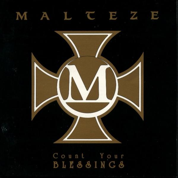 Malteze - Count Your Blessings