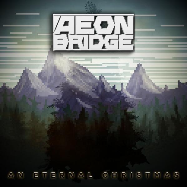 Aeon Bridge - An Eternal Christmas