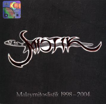 Mistik - Discography (1999 - 2004)