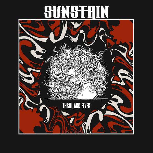 Sunstain - Thrill and Fever (EP)