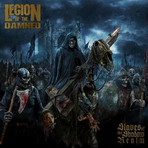 Legion Of The Damned - Slaves of the Shadow Realm (Lossless)