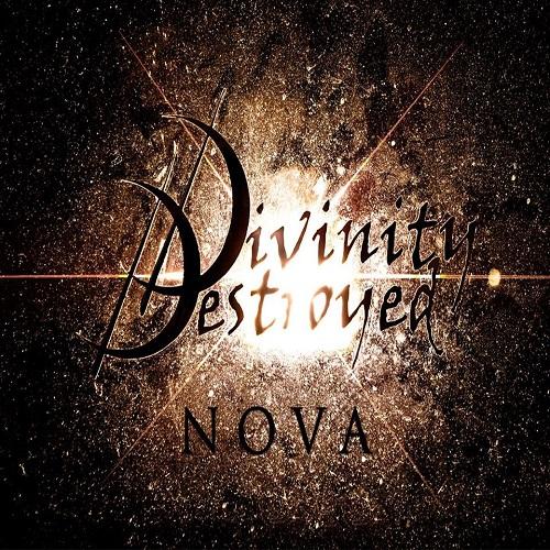 Divinity Destroyed - Nova