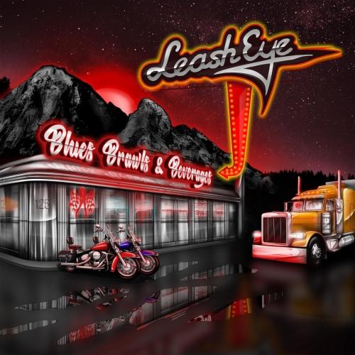 Leash Eye - Blues, Brawls &amp; Beverages