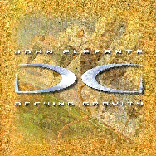 John Elefante - Defying Gravity