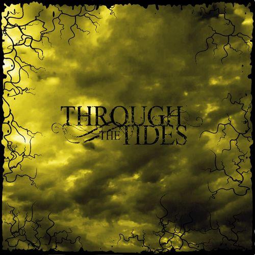 Through the Tides - Through the Tides