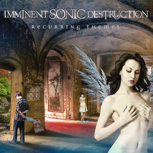 Imminent Sonic Destruction - Recurring Themes