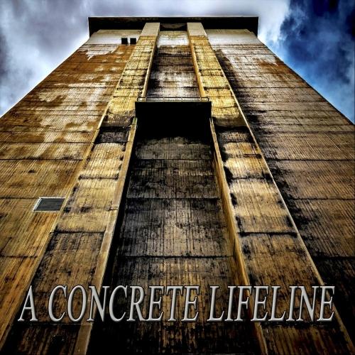 A Concrete Lifeline - A Concrete Lifeline