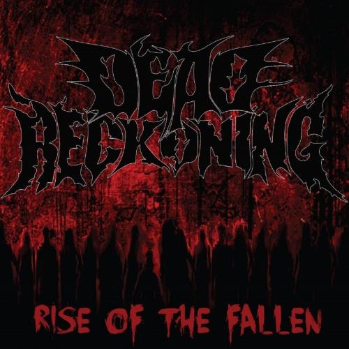 Dead Reckoning - Rise of the Fallen
