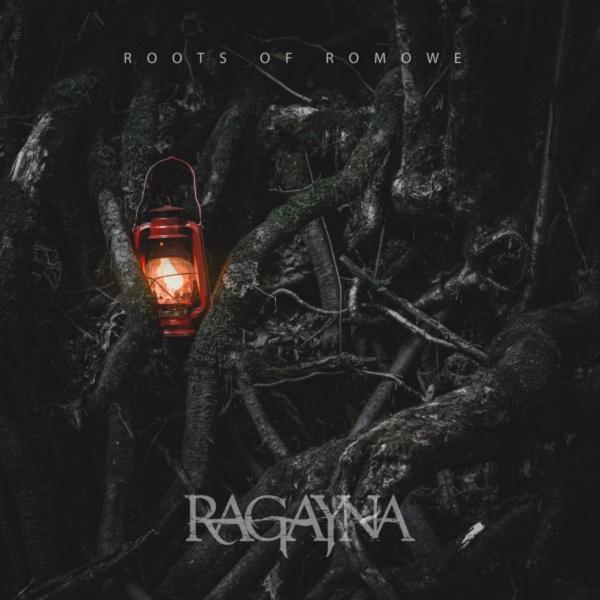 Ragayna - Roots of Romowe