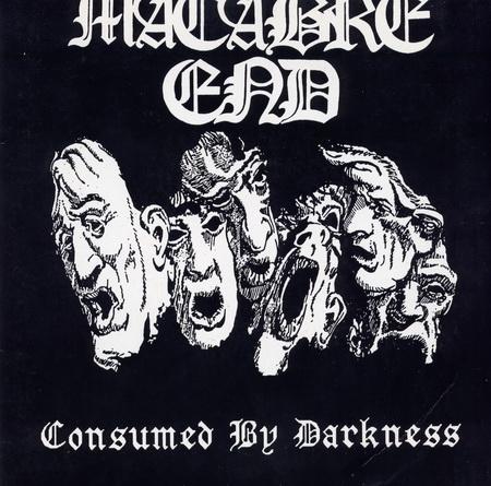 Macabre End - Consumed By Darkness (EP)