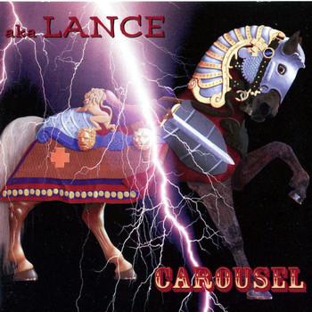 Aka Lance - Carousel