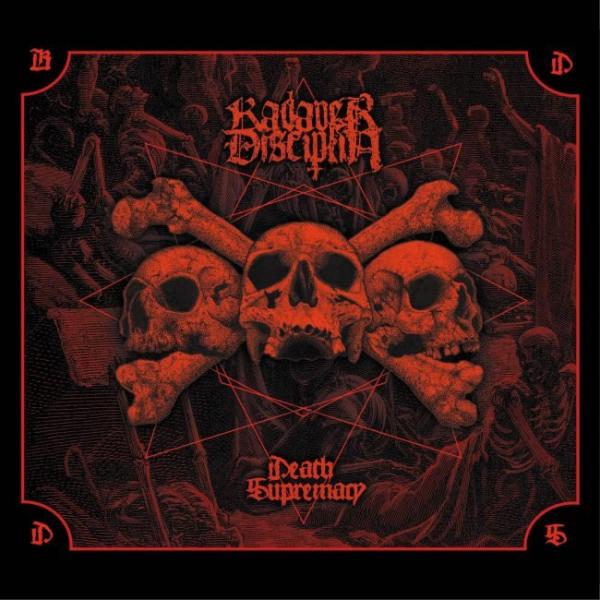 Kadaverdisciplin - Death Supremacy (Limited Edition) (Lossless)